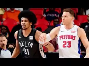 Video: Brooklyn Nets VS Detroit Pistons - Full Game Highlights...